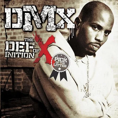 DMX - Definition of X: The Pick of the Litter vinyl record cover
