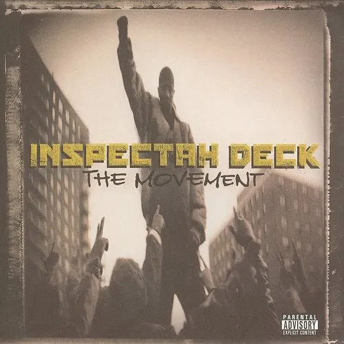 Inspectah Deck - The Movement [Clean] [Edited]