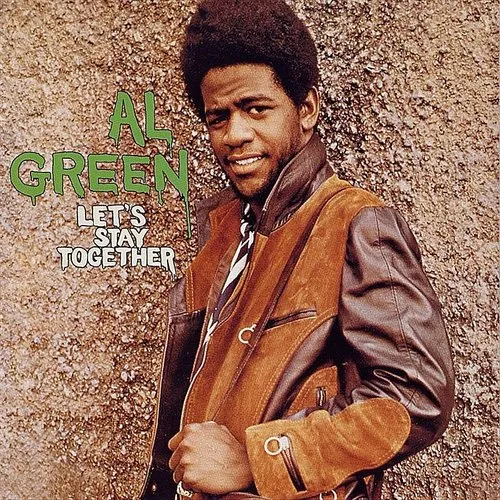 Al Green - Let's Stay Together