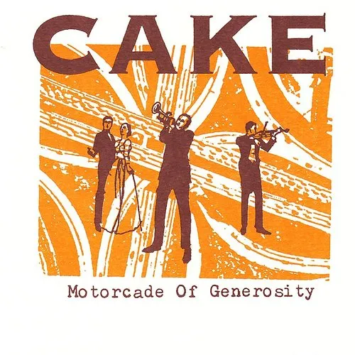 CAKE - Motorcade of Generosity