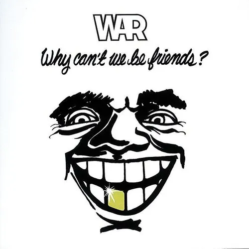 War - Why Can't We Be Friends (50th Anniversary) [RSD 2025]