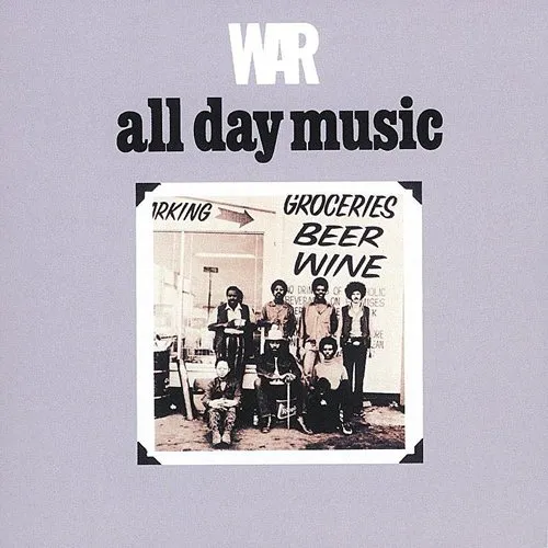 War - All Day Music