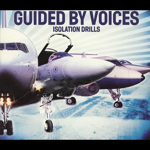 Guided By Voices - Isolation Drills vinyl record cover