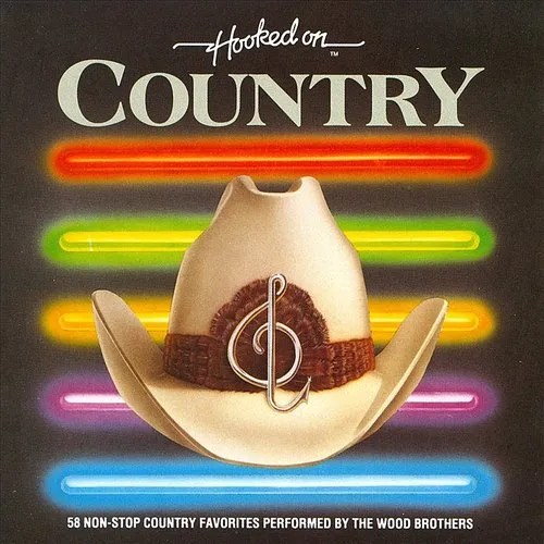 The Wood Brothers - Hooked on Country [K-Tel]