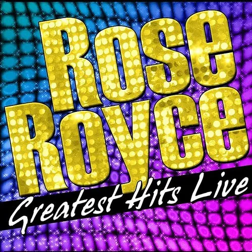 Rose Royce - Greatest Hits Live (Classic World)