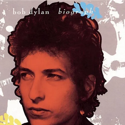 Bob Dylan - Biograph vinyl record cover