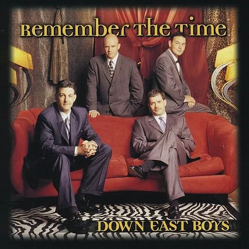Down East Boys - Remember the Time