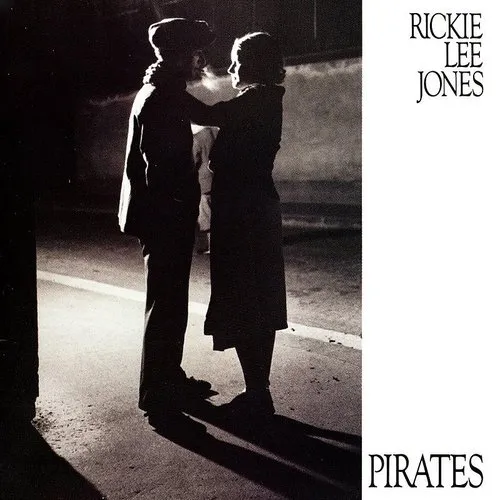 Rickie Lee Jones - Pirates