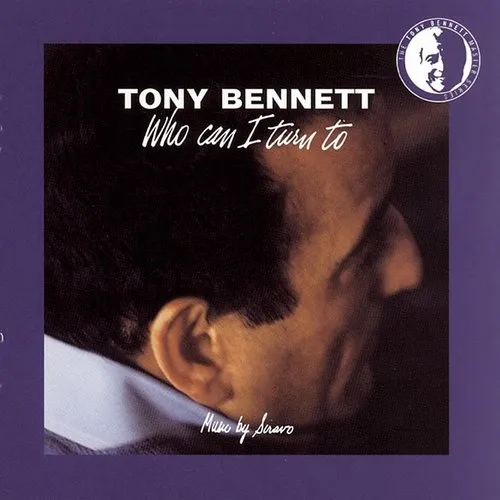 Tony Bennett - Who Can I Turn to vinyl record cover
