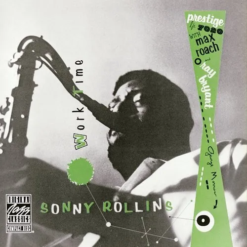 Sonny Rollins - Work Time vinyl record cover