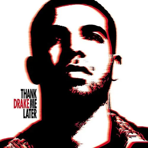 Drake - Thank Me Later vinyl record cover