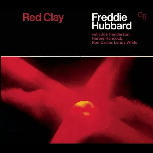 Freddie Hubbard - Red Clay (Can)