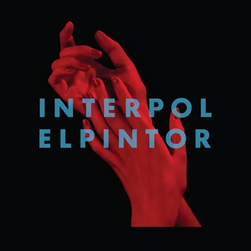 Interpol - El Pintor [Import vinyl]