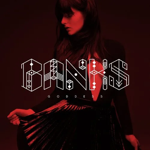BANKS - Goddess