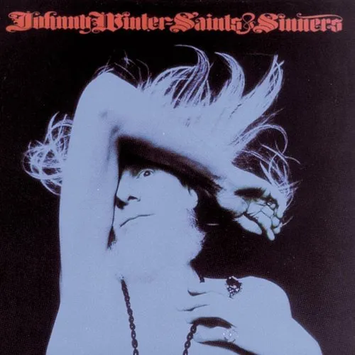 Johnny Winter - Saints & Sinners vinyl record cover