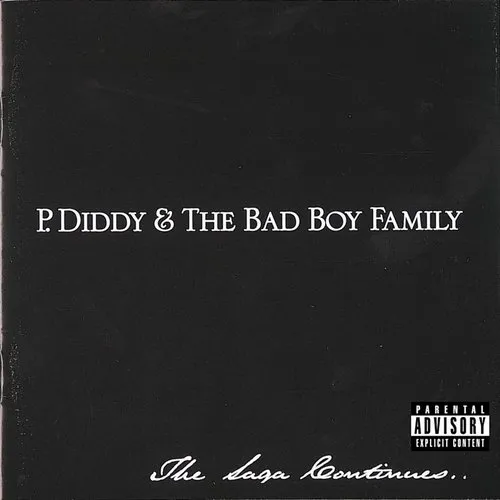Puff Daddy & The Family - The Saga Continues [Clean] [Edited]