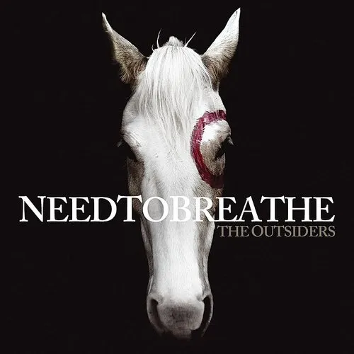 Needtobreathe - Outsiders
