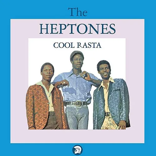 Heptones - Cool Rasta [Bonus Tracks]