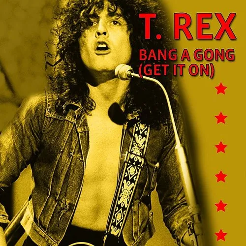 T. Rex - Bang A Gong (Get It On) (Bonus Cd) [180 Gram]