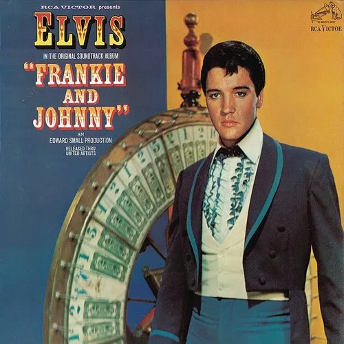 Elvis Presley, Original Soundtrack/Elvis Presley - Frankie & Johnny vinyl record cover