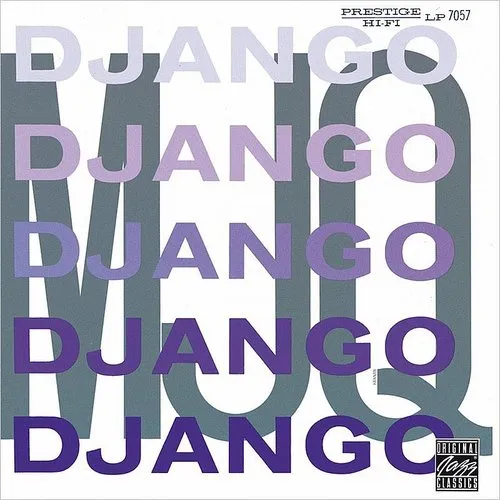Modern Jazz Quartet - Django [Remastered] (Jpn)