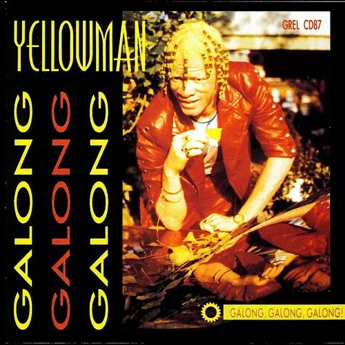 Yellowman - Galong Galong Galong