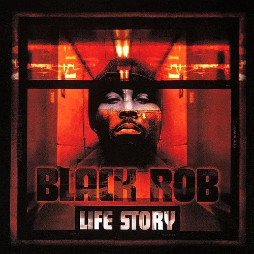 Black Rob - Life Story [Import]