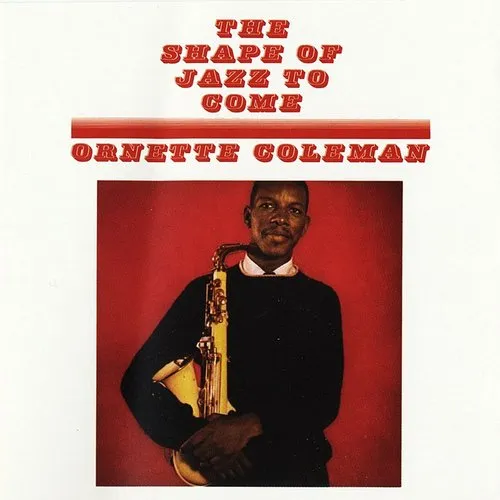 Ornette Coleman - Shape Of Jazz To Come [Colored Vinyl] (Red) (Uk)