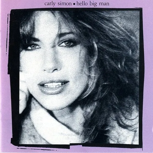 Carly Simon - Hello Big Man