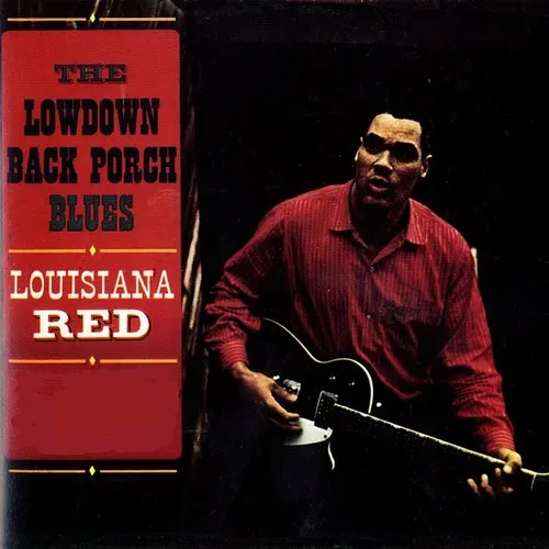 Louisiana Red - Lowdown Back Porch Blues (Uk)