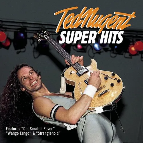 Ted Nugent - Super Hits vinyl record cover