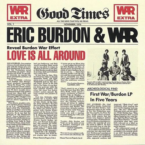 Eric Burdon & War - Love Is All Around