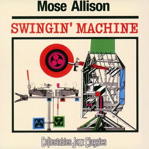 Mose Allison - Swingin Machine (Arg)
