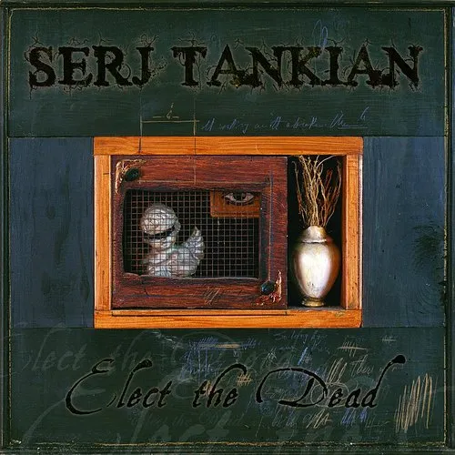 Serj Tankian - Elect The Dead (Bonus Cd)