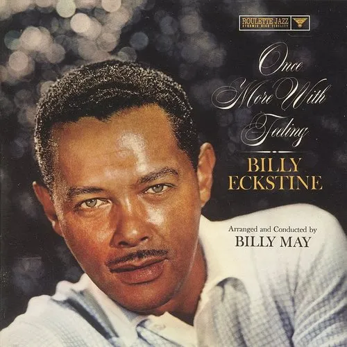 Billy Eckstine - Once More With Feeling vinyl record cover