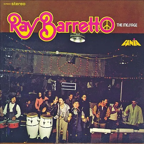 Ray Barretto - The Message