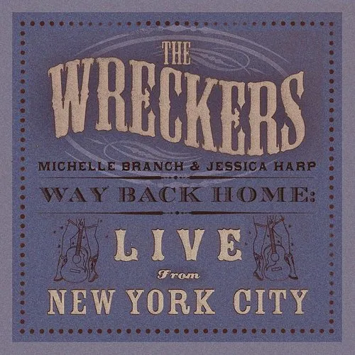 Way Back Home: Live from New York City