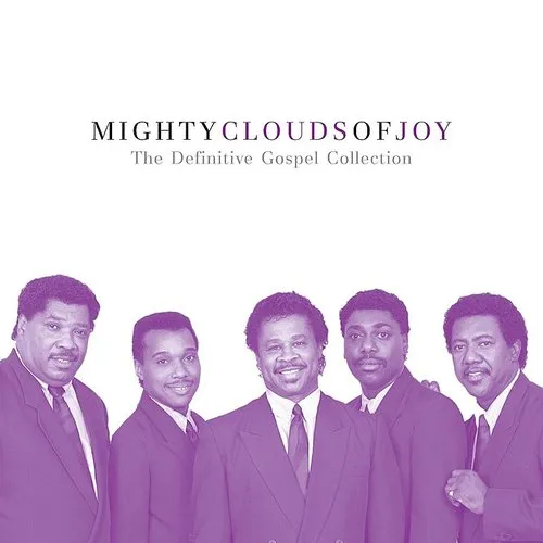 Mighty Clouds Of Joy - Definitive Gospel Collection