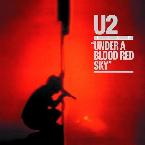 U2 - Under a Blood Red Sky: Remastered [LP]