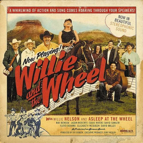 Asleep At The Wheel - Willie & The Wheel