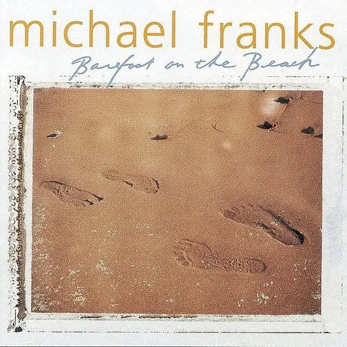 Michael Franks - Barefoot On The Beach vinyl record cover