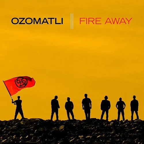 Ozomatli - Fire Away vinyl record cover