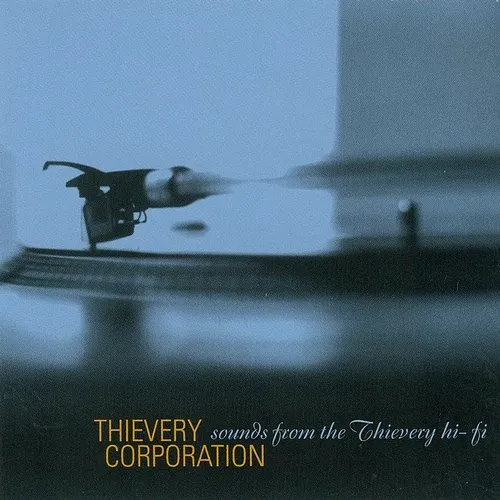 Sounds From The Thievery Hi-Fi