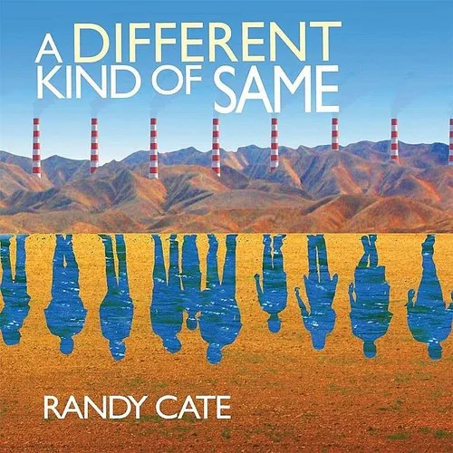 Randy Cate - A Different Kind of Same vinyl record cover