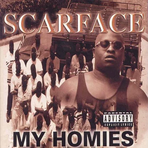 Scarface - My Homies