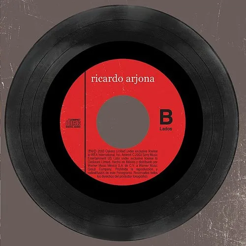 Ricardo Arjona - Lados B