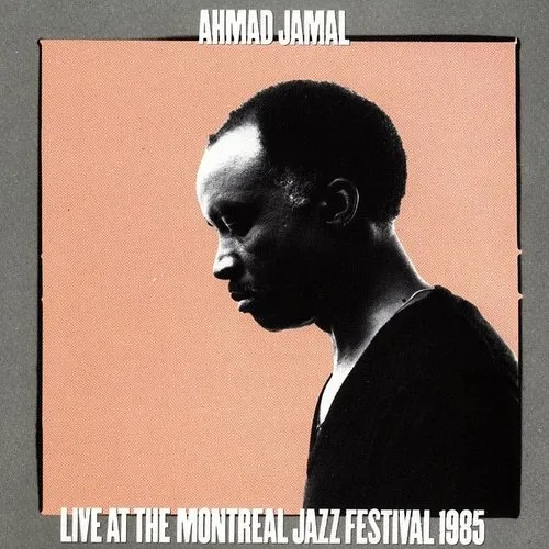 Live at Montreal Jazz Festival 1985
