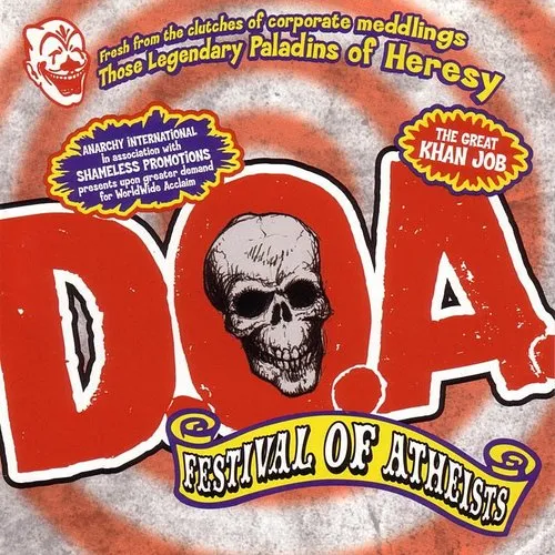 D.O.A. - Festival Of Atheists
