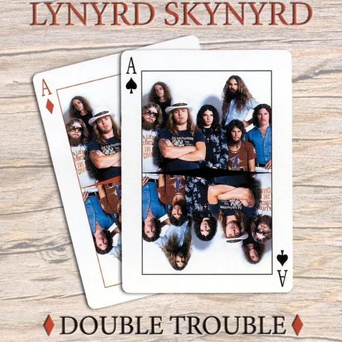 Lynyrd Skynyrd - Double Trouble vinyl record cover