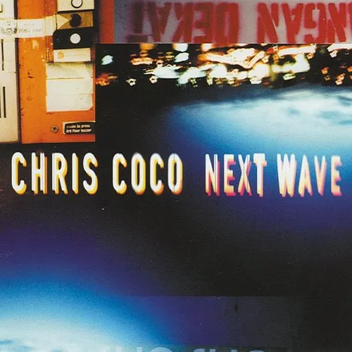 Chris Coco - Next Wave